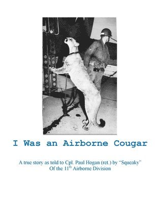 Paul Hogan - I Was an Airborne Cougar, Häftad
