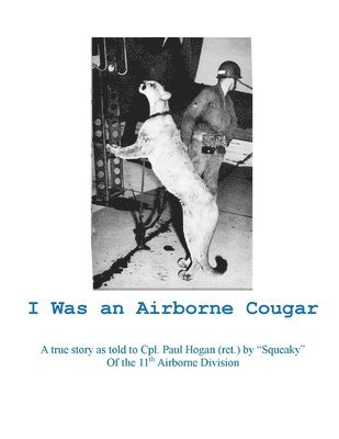 I Was an Airborne Cougar 1