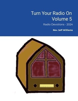 Jeffrey Williams - Turn Your Radio On - Vol. 5, Häftad
