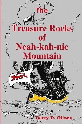 bokomslag Treasure Rocks of Neah-kah-nie Mountain