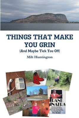 Milt Huntington - Things That Make You Grin, Häftad