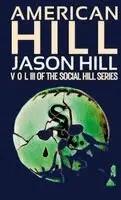 Jason Hill - American Hill, Häftad. Tillgänglighet: Lägg i varukorg
