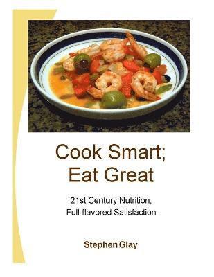 Cook Smart; Eat Great 1