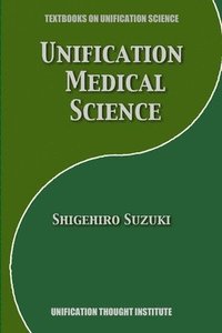 bokomslag Unification Medical Science