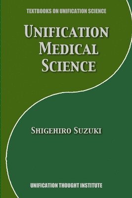 bokomslag Unification Medical Science