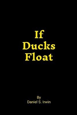 If Ducks Float 1