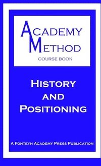 bokomslag History and Positioning