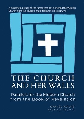 The Church and Her Walls 1