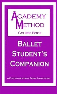 bokomslag Ballet Student's Companion