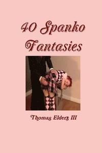 bokomslag 40 Spanko Fantasies