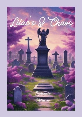bokomslag Lilac & Chaos