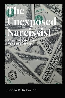 bokomslag The Unexposed Narcissist