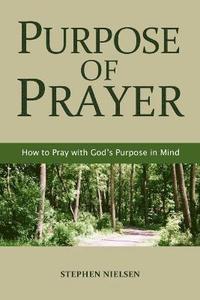 bokomslag Purpose of Prayer