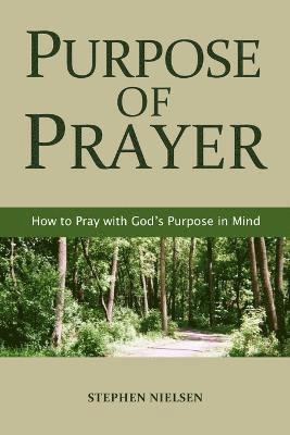 Purpose of Prayer 1