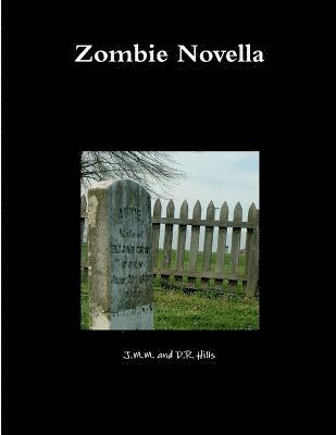 Zombie Novella 1