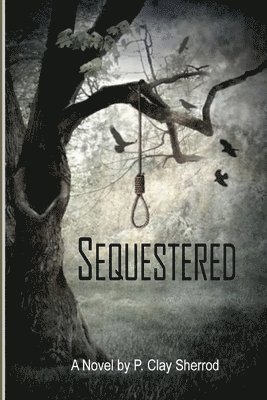 Sequestered 1