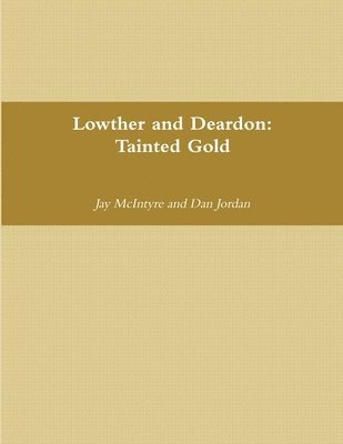 Lowther and Deardon 1