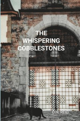 The Whispering Cobblestones 1