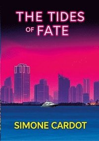 bokomslag Tides Of Fate