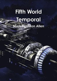 bokomslag Fifth World Temporal