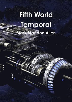 Fifth World Temporal 1