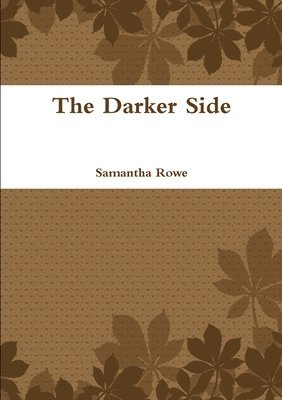 bokomslag Darker Side