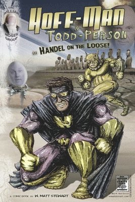 Hoff-Man & Todd-Person in &quot;Handel on the Loose!&quot; 1