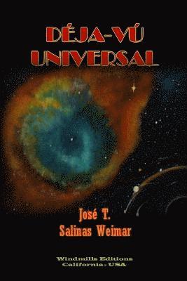 Jose T. Salinas Weimar, José T. Salinas Weimar - Deja-Vu Universal, Häftad