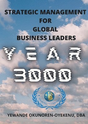 bokomslag Strategic Management for Global Business Leaders