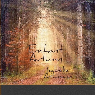 Enchant Autumn 1