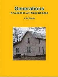 bokomslag Generations Cookbook