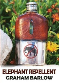 bokomslag Elephant Repellent