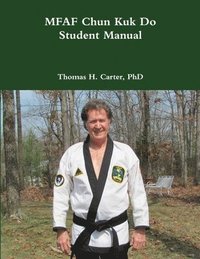 bokomslag Missouri Fighting Arts Federation Student Manual