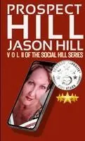 Jason Hill - Prospect Hill, Häftad. Tillgänglighet: Lägg i varukorg