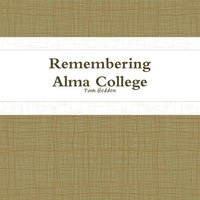 bokomslag Remembering Alma College