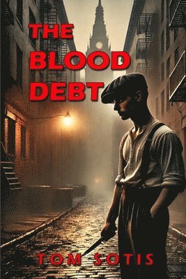 Tom Sotis - Blood Debt, Häftad