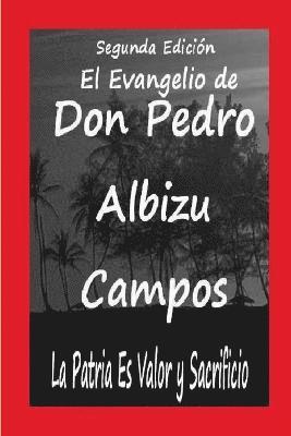 bokomslag Evangelio de Don Pedro Albizu Cam[pos
