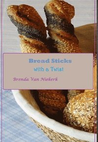 bokomslag Bread Sticks with a Twist
