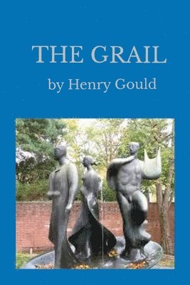 Henry Gould - Grail, Häftad