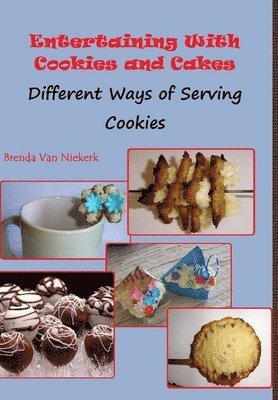Entertaining With Cookies and Cakes 1