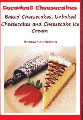 Decadent Cheesecakes 1