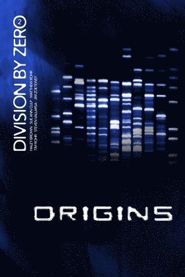 Division By Zero: 2 (Origins) 1
