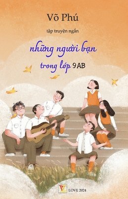 bokomslag Nhung Nguoi Ban Trong Lop 9AB