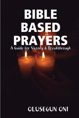 Bible Based Prayers 1