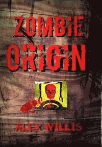 bokomslag Zombie Origin
