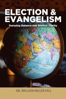 bokomslag Election and Evangelism