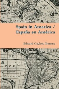 bokomslag Spain in America / Espana En America