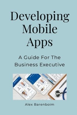 Developing Mobile Apps