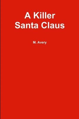 A Killer Santa Claus 1