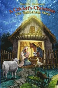 bokomslag A Cricket's Christmas - The Bethlehem Story